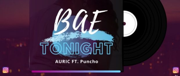 Download Auric Ft Puncho Bae Tonight Free Mp3 Download