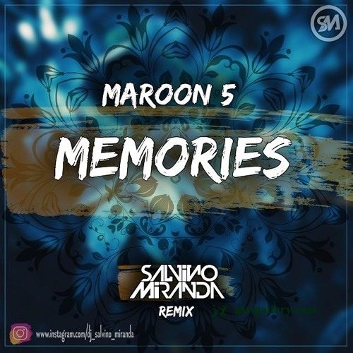 Maroon 5 – Memories (remix) Ft. Nipsey Hussle & Yg MP3 DOWNLOAD