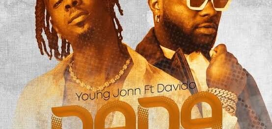 Download Young Jonn & Davido Dada Remix MP3 Download